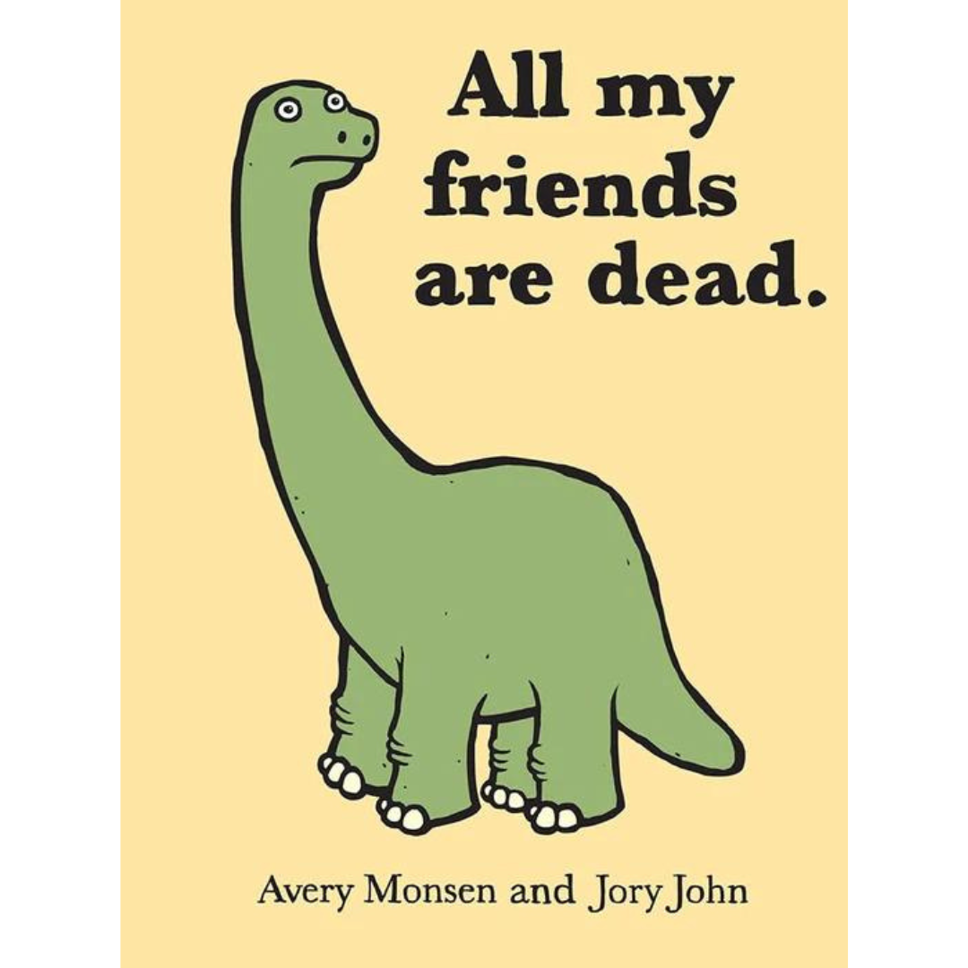 All My Friends Are Dead hc |  | Safari Ltd®