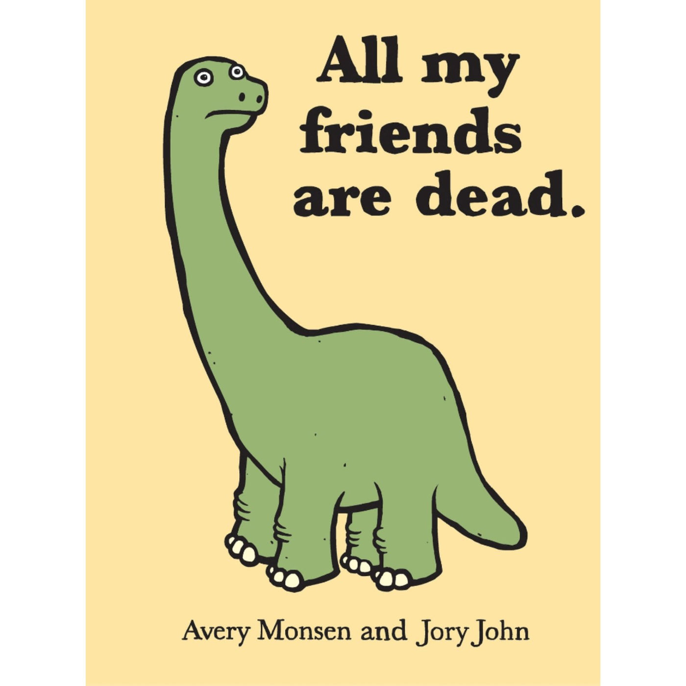 All My Friends Are Dead - Safari Ltd®