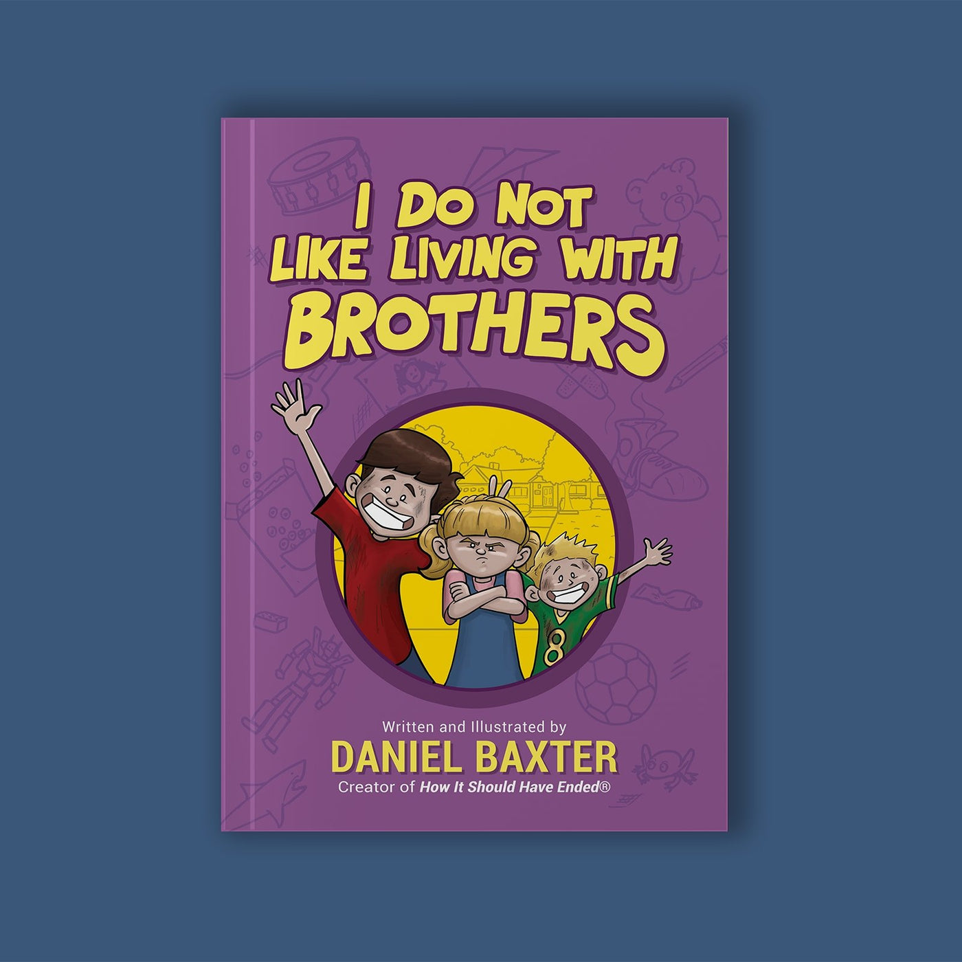 I Do Not Like Living with Brothers: The Ups and Downs of Growing Up with Siblings - Safari Ltd®